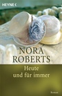 Cover: Heute und für immer - Heyne