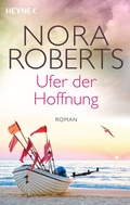 Cover: Ufer der Hoffnung - Heyne
