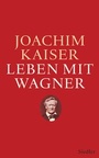 Cover: Leben mit Wagner - Siedler