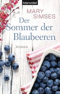 Abbildung von: Der Sommer der Blaubeeren - Blanvalet