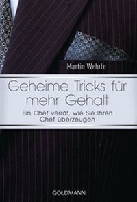Abbildung von: Geheime Tricks für mehr Gehalt - Goldmann