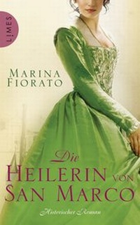 Abbildung von: Die Heilerin von San Marco - Limes