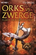 Cover: Orks vs. Zwerge - Fluch der Dunkelheit - Heyne