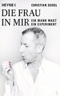 Cover: Die Frau in mir - Heyne