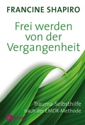 Cover: Frei werden von der Vergangenheit - K&ouml;sel