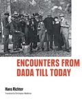 Cover: Encounters from Dada till Today - Prestel Verlag