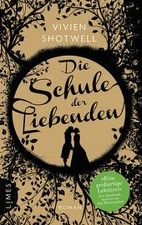 Abbildung von: Die Schule der Liebenden - Limes
