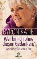 Cover: Wer bin ich ohne diesen Gedanken? - Arkana