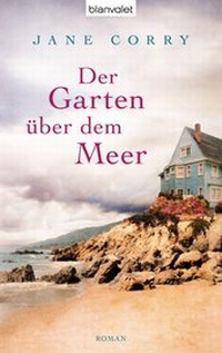 Abbildung von: Der Garten über dem Meer - Blanvalet