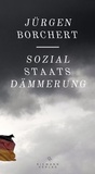 Bild: Sozialstaats-Dämmerung - Riemann Verlag