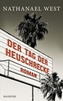 Cover: Der Tag der Heuschrecke - Manesse Verlag