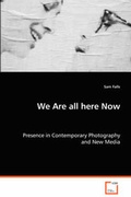 Cover: We are all here now - VDM Verlag Dr. Mueller E.K.