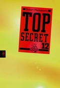 Cover: Top Secret 12 - Die Entscheidung - cbt