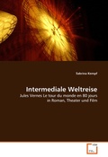 Cover: Intermediale Weltreise - VDM Verlag Dr. M&uuml;ller e.K.