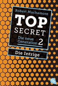 Enlarge image Cover: Top Secret. Die Intrige - cbj