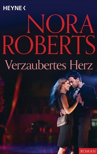 Abbildung von: Verzaubertes Herz - Heyne