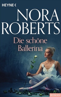 Abbildung von: Die schöne Ballerina - Heyne