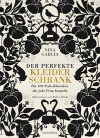 Abbildung von: Der perfekte Kleiderschrank - Mosaik