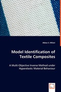 Cover: Model Identification of Textile Composites - VDM Verlag Dr. Mueller E.K.