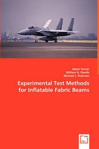 Enlarge image Cover: Experimental Test Methods for Inflatable Fabric Beams - VDM Verlag Dr. Mueller E.K.