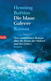 Abbildung von: Die blaue Galeere - btb