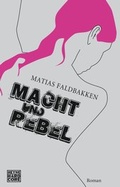 Cover: Macht und Rebel - Heyne