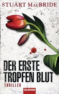 Enlarge image Cover: Der erste Tropfen Blut - Goldmann