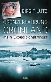 Abbildung von: Grenzerfahrung Grönland - btb