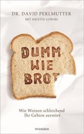 Cover: Dumm wie Brot - Mosaik