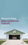 Cover: Eine strahlende Zukunft - DVA