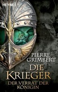Cover: Der Verrat der K&ouml;nigin - Heyne