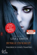 Cover: Tagebuch eines Vampirs - Dunkle Ewigkeit - cbt