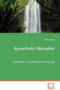 Cover: Synesthetic Metaphor - Perception, Cognition, and Language - VDM Verlag Dr. Mueller E.K.
