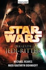 Cover: Star WarsT Der letzte Jedi-Ritter - Blanvalet