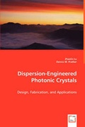 Cover: Dispersion-Engineered Photonic Crystals - VDM Verlag Dr. Mueller E.K.