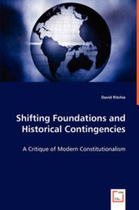 Enlarge image Cover: Shifting Foundations and Historical Contingencies - VDM Verlag Dr. Mueller E.K.