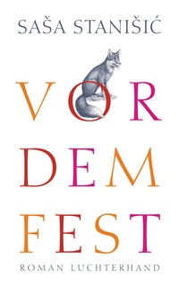 Enlarge image Cover: Vor dem Fest - Luchterhand Literaturverlag
