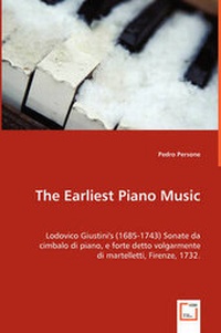 Abbildung von: The Earliest Piano Music - VDM Verlag Dr. Mueller E.K.