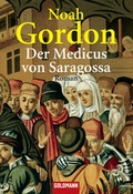 Cover: Der Medicus von Saragossa - Blessing