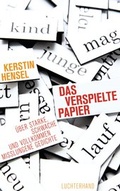 Cover: Das verspielte Papier - Luchterhand Literaturverlag