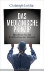 Bild: Das medizinische Prinzip - Knaus
