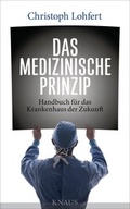 Cover: Das medizinische Prinzip - Knaus