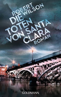 Abbildung von: Die Toten von Santa Clara - Goldmann