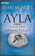 Cover: Ayla und die Mammutj&auml;ger - Heyne