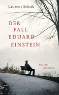 Cover: Der Fall Eduard Einstein - Blessing