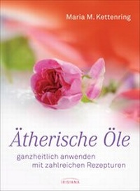 Abbildung von: Ätherische Öle - Irisiana