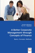 Cover: A Better Corporate Management through Concepts of Finance - VDM Verlag Dr. Mueller E.K.