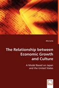 Cover: The Relationship between Economic Growth and Culture - VDM Verlag Dr. Mueller E.K.