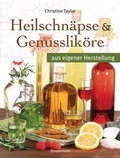 Cover: Heilschn&auml;pse und Genusslik&ouml;re - Bassermann