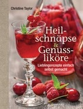 Cover: Heilschn&auml;pse und Genusslik&ouml;re - Bassermann